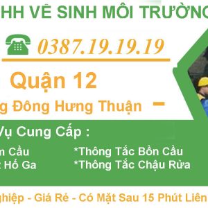 Rút Hầm Cầu Tại Đông Hưng Thuận Quận 12【Tràng An 】5OK – BH 3 Năm