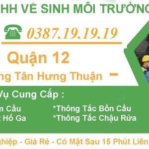 Rút Hầm Cầu Tại Tân Hưng Thuận Quận 12【Tràng An 】5OK – BH 3 Năm