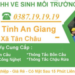 #1 Hút Hầm Cầu Thị Xã Tân Châu An Giang【Tràng An 】- BH 3 Năm
