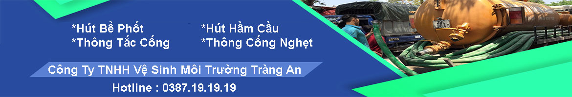 Hút Bể Phốt Tràng An