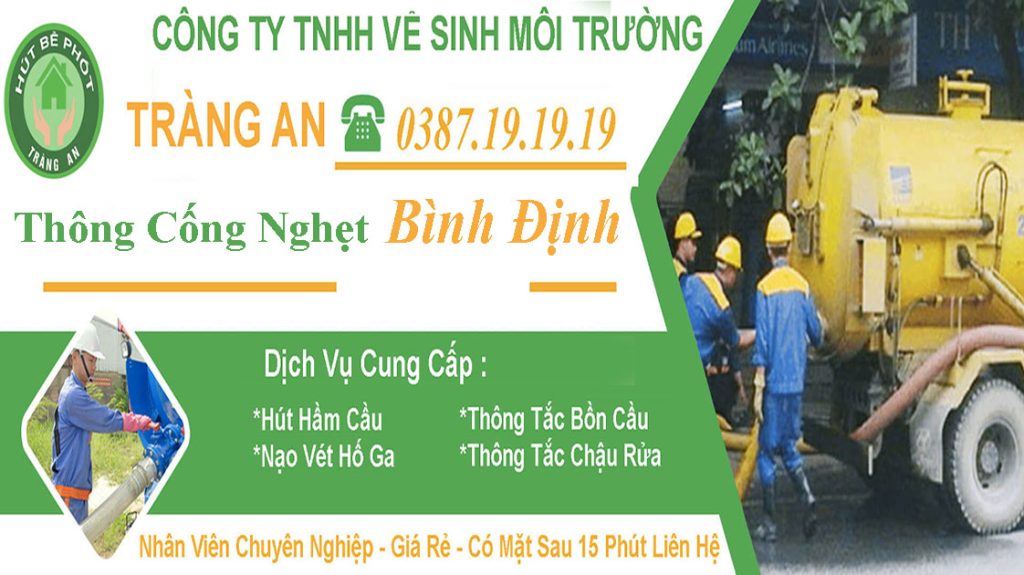 Thông Cống Nghẹt Bình Định Giá Siêu Rẻ, Cam Kết Sạch 100%