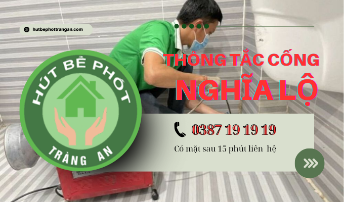 Thông Tắc Cống Tại Nghĩa Lộ Yên Bái【tràng An】5ok – Bh 5 Năm