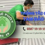 Thông Tắc Cống Tại Huyện Tam Đảo【tràng An】5ok – Bh 5 Năm