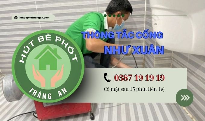 Thông Tắc Cống Tại Huyện Như Xuân【tràng An】5ok – Bh 5 Năm
