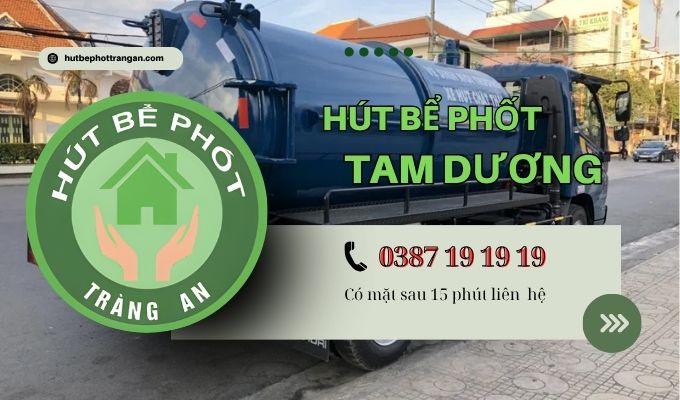Hút Bể Phốt Tại Huyện Tam Dương【tràng An】5ok – Bh 5 Năm