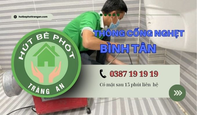 Thông Cống Nghẹt Huyện Bình Tân【tràng An】5ok – Bh 5 Năm