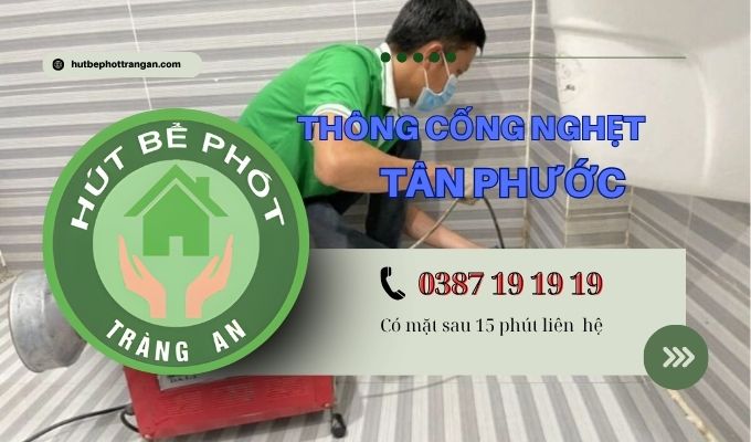 Thông Cống Nghẹt Huyện Tân Phước