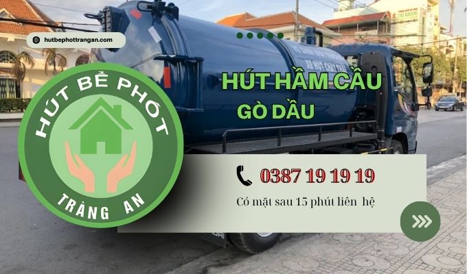 Hút Hầm Cầu Huyện Gò Dầu❤️5ok – Bh 3 Năm