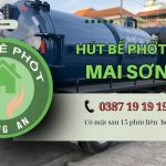 Hút Bể Phốt Tại Huyện Mai Sơn❤️5ok – Bh 3 Năm