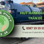 Hút Hầm Cầu Huyện Trần Đề❤️5ok – Bh 3 Năm